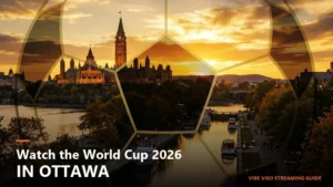 watch-world-cup-2026-ottawa